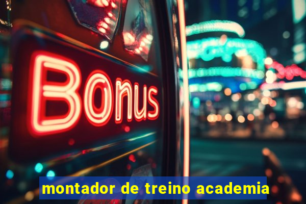 montador de treino academia